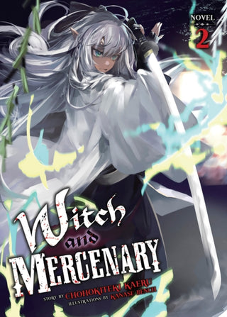 Cover image for 9798891608979 - Witch and Mercenary (Light Novel) Vol. 2