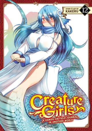 Cover image for 9798891609334 - Creature Girls: A Hands-On Field Journal in Another World Vol. 12