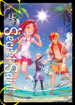 Cover image for 9798891609457 - A Tale of the Secret Saint ZERO (Light Novel) Vol. 2