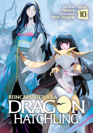 Cover image for 9798891609556 - Reincarnated as a Dragon Hatchling (Light Novel) Vol. 10