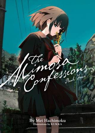 Cover image for 9798891609914 - The Mimosa Confessions (Light Novel) Vol. 4