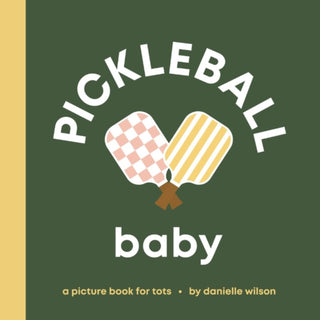 Cover image for 9798891843028 - Pickleball Baby
