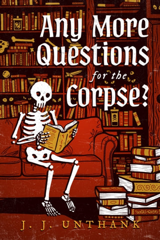 Cover image for 9798892426916 - Any More Questions for the Corpse?