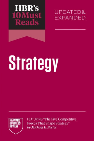 Cover image for 9798892791731 - HBR's 10 Must Reads on Strategy, Updated and Expanded