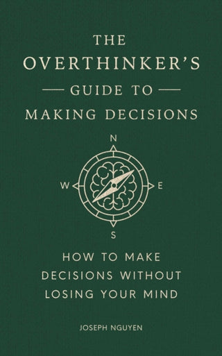 Cover image for 9798893310665 - The Overthinker's Guide to Making Decisions