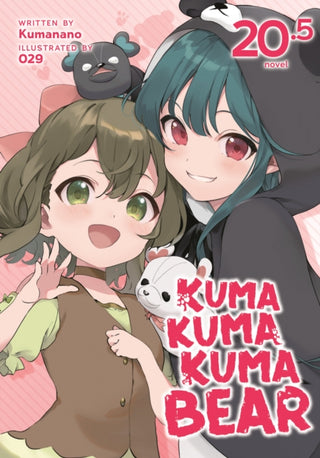 Cover image for 9798893731576 - Kuma Kuma Kuma Bear (Light Novel) Vol. 20.5