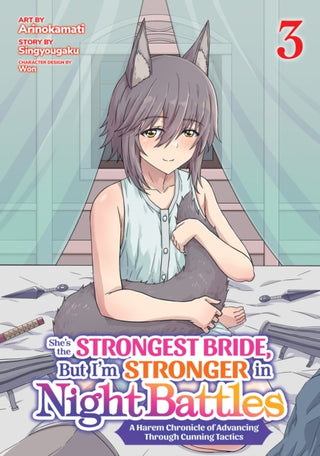Cover image for 9798893731682 - She's the Strongest Bride, But I'm Stronger in Night Battles: A Harem Chronicle of Advancing Through Cunning Tactics (Manga) Vol. 3