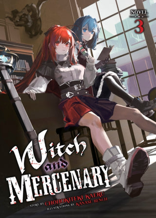 Cover image for 9798893731859 - Witch and Mercenary (Light Novel) Vol. 3