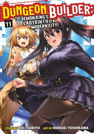 Cover image for 9798893733051 - Dungeon Builder: The Demon King's Labyrinth is a Modern City! (Manga) Vol. 11