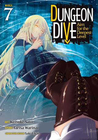 Cover image for 9798893733266 - DUNGEON DIVE: Aim for the Deepest Level (Manga) Vol. 7
