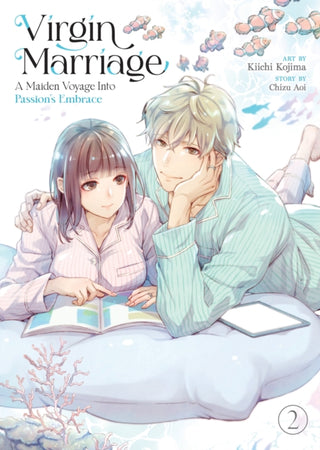 Cover image for 9798893733358 - Virgin Marriage: A Maiden Voyage into Passion's Embrace Vol. 2