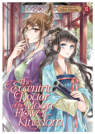 Cover image for 9798893733648 - The Eccentric Doctor of the Moon Flower Kingdom Vol. 11
