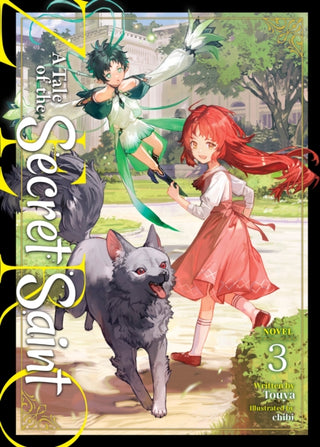 Cover image for 9798893733792 - A Tale of the Secret Saint ZERO (Light Novel) Vol. 3