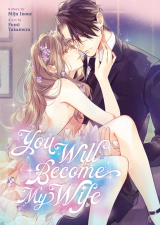 Cover image for 9798893733990 - You Will Become My Wife (Manga)