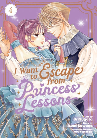 Cover image for 9798893734195 - I Want to Escape from Princess Lessons (Manga) Vol. 4