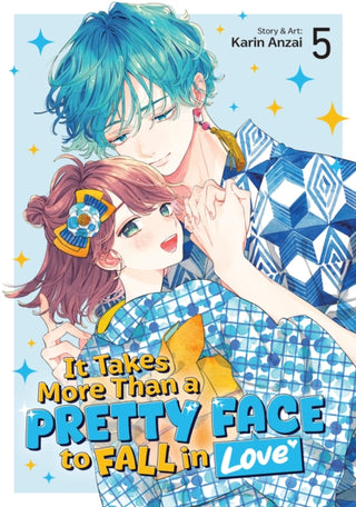 Cover image for 9798893734232 - It Takes More Than a Pretty Face to Fall in Love Vol. 5
