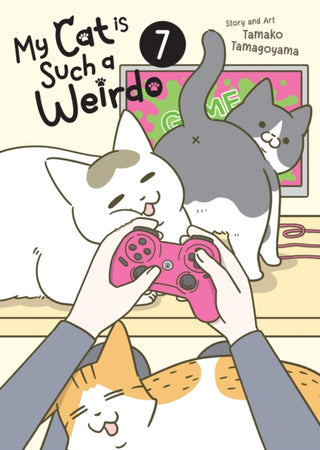 Cover image for 9798893734300 - My Cat is Such a Weirdo Vol. 7
