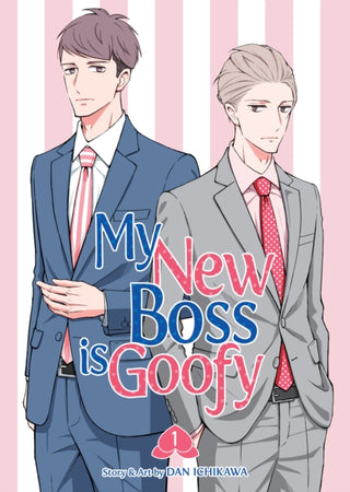 Cover image for 9798893734454 - My New Boss is Goofy Vol. 1