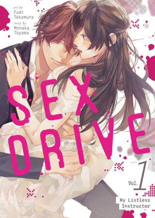 Cover image for 9798893735307 - SEX DRIVE (Manga) Vol. 1 - My Listless Instructor