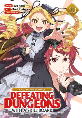 Cover image for 9798893736052 - CALL TO ADVENTURE! Defeating Dungeons with a Skill Board (Manga) Vol. 10