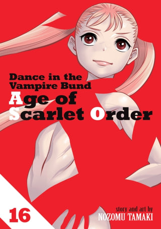 Cover image for 9798893736113 - Dance in the Vampire Bund: Age of Scarlet Order Vol. 16