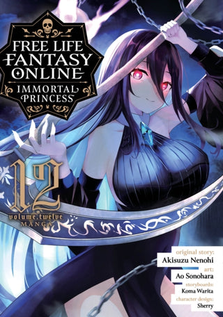 Cover image for 9798893736199 - Free Life Fantasy Online: Immortal Princess (Manga) Vol. 12