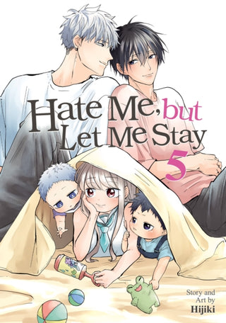 Cover image for 9798893736274 - Hate Me, but Let Me Stay Vol. 5