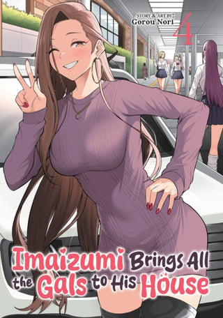 Cover image for 9798893736427 - Imaizumi Brings All the Gals to His House Vol. 4