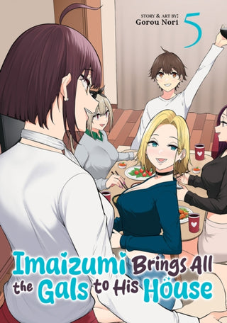 Cover image for 9798893736434 - Imaizumi Brings All the Gals to His House Vol. 5