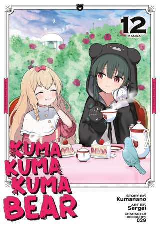 Cover image for 9798893736540 - Kuma Kuma Kuma Bear (Manga) Vol. 12