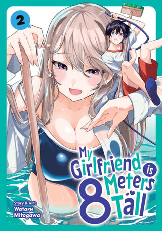 Cover image for 9798893736892 - My Girlfriend is 8 Meters Tall Vol. 2