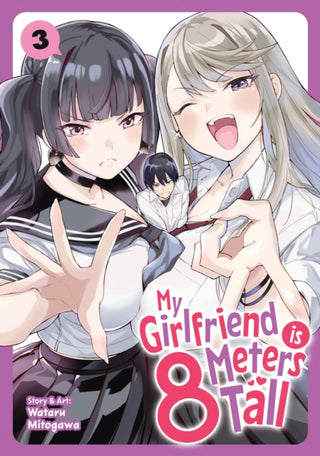 Cover image for 9798893736908 - My Girlfriend is 8 Meters Tall Vol. 3