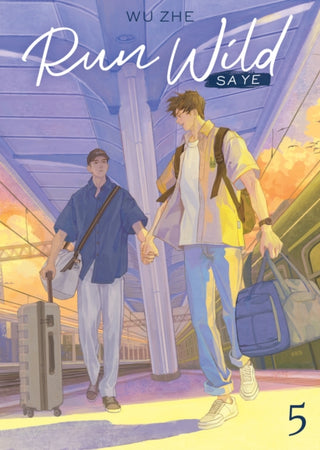 Cover image for 9798893737264 - Run Wild: Sa Ye (Novel) Vol. 5