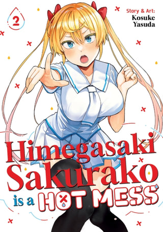 Cover image for 9798893737271 - Himegasaki Sakurako Is a Hot Mess Vol. 2