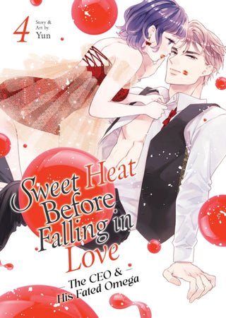 Cover image for 9798893737387 - Sweet Heat Before Falling in Love: The CEO and His Fated Omega Vol. 4