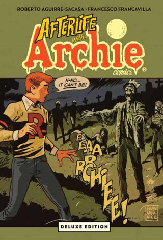 Cover image for 9798894883144 - Afterlife with Archie Deluxe Edition