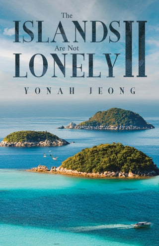 Cover image for 9798895435366 - The Islands Are Not Lonely II