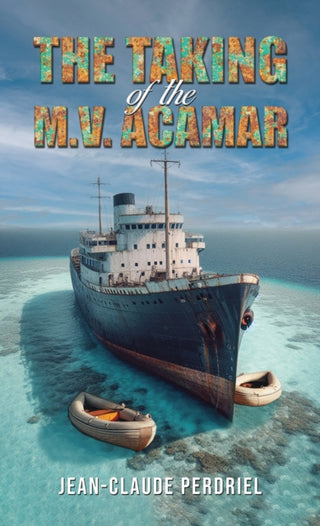 Cover image for 9798895435885 - The Taking of the M.V. Acamar
