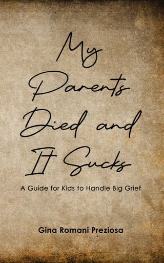 Cover image for 9798895437742 - My Parents Died and It Sucks