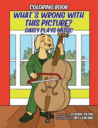 Supplemental image for 9798895439852 - What's Wrong With This Picture: Daisy Plays Music