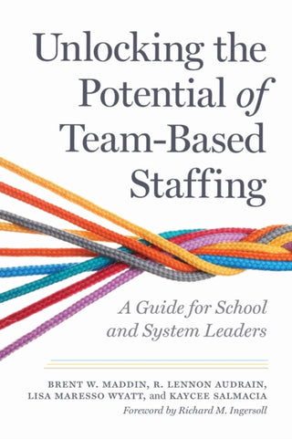 Cover image for 9798895570067 - Unlocking the Potential of Team-Based Staffing