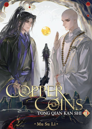 Cover image for 9798895610824 - Copper Coins: Tong Qian Kan Shi (Novel) Vol. 1