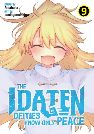 Cover image for 9798895611883 - The Idaten Deities Know Only Peace Vol. 9