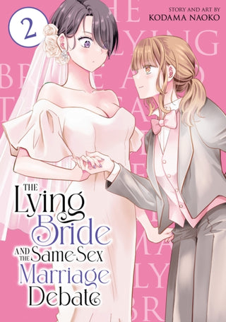 Cover image for 9798895612231 - The Lying Bride and the Same-Sex Marriage Debate Vol. 2