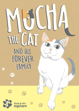 Cover image for 9798895613245 - Mocha the Cat and His Forever Family Vol. 1