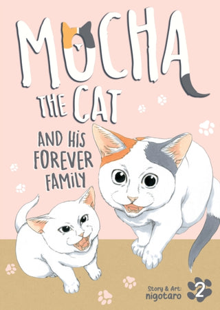 Cover image for 9798895613252 - Mocha the Cat and His Forever Family Vol. 2