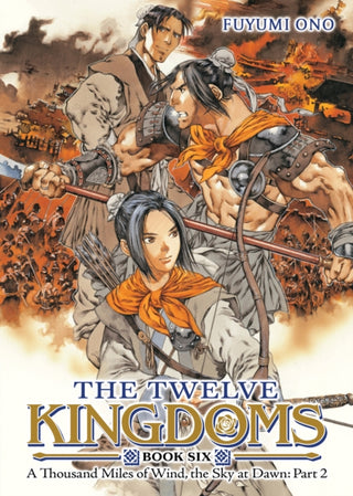 Cover image for 9798895613276 - The Twelve Kingdoms Book 6 - A Thousand Miles of Wind, the Sky at Dawn: Part 2 (Novel)