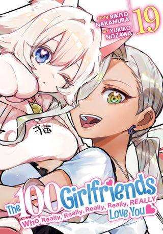 Cover image for 9798895614068 - The 100 Girlfriends Who Really, Really, Really, Really, Really Love You Vol. 19