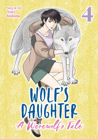 Cover image for 9798895615478 - Wolf's Daughter: A Werewolf's Tale Vol. 4
