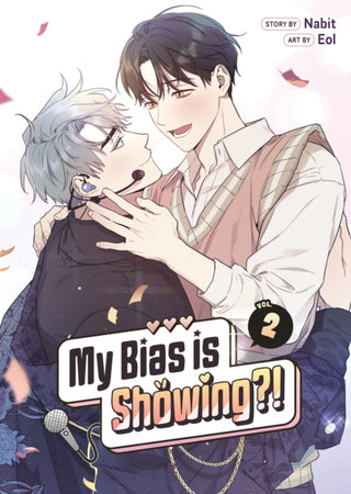 Cover image for 9798895615768 - My Bias is Showing?! Vol. 2